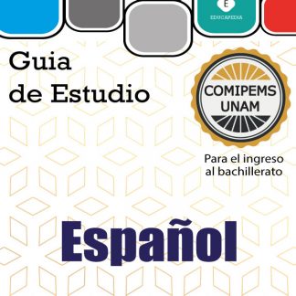 Guía de Español para el examen COMIPEMS UNAM 2024