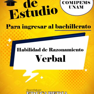 Guía de Razonamiento Verbal para ingresar al bachillerato COMIPEMS UNAM
