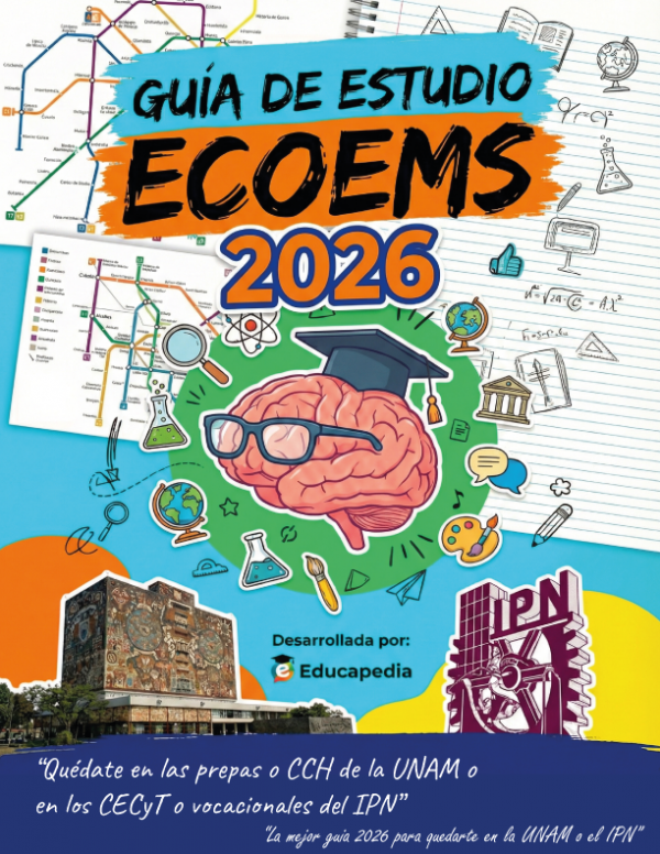 Guía desarrollada para el examen ECOEMS 2026 UNAM IPN