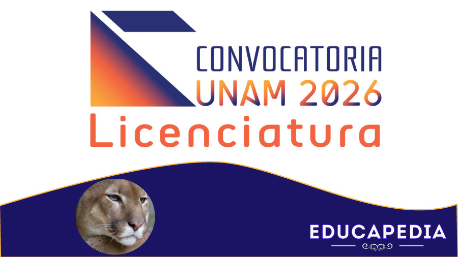 convocatoria oficial para la UNAM Licenciatura